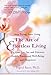 The Art of Effortless Living: Discover Health, Emotional Well-Being, and Happiness by Ingrid Bacci, John E. Upledger