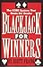 Blackjack for Winners by