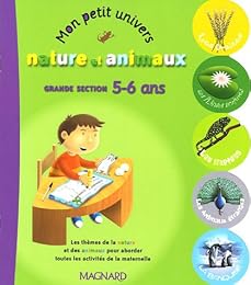 Nature et animaux, grande section 5-6 ans