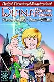 Front cover for the book Diana: Warrior Princess by Marcus L. Rowland