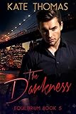 The Darkness (Equilibrium Book 5)