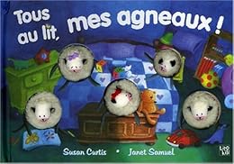 Tous au lit, mes agneaux !
