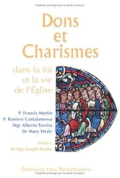 Dons et charismes dans la foi et la vie de l'Église