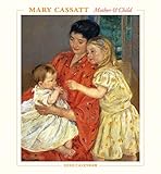 Mary Cassatt: Mother & Child 2020 Wall Calendar by 