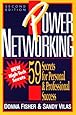Power Networking: 59 Secrets for Personal &amp; Professional Success