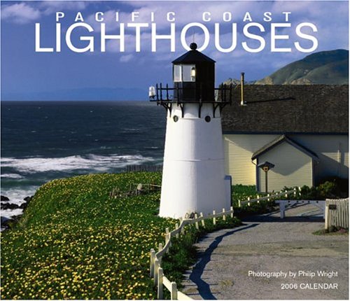 Pacific Coast Lighthouses Deluxe 2006 Calendar by