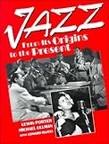 "Jazz From Its Origins to the Present" av Lewis Porter
