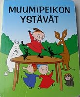MUUMIPEIKON YSTAVAT 9521606541 Book Cover
