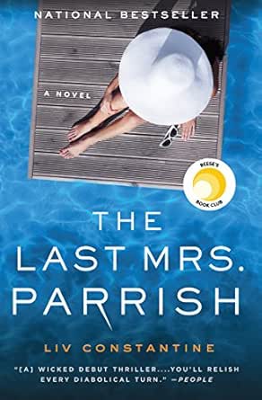 The Last Mrs. Parrish - Kindle edition by Constantine, Liv ...