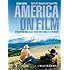 America on Film: Representing Race, Class, Gender, and Sexuality at the Movies, Second Edition