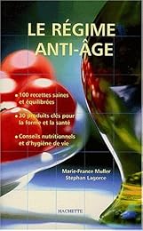 Le  régime anti-âge