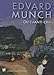 Edvard Munch ou L'anti-cri (French Edition) by 