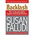 Backlash: The Undeclared War Against American Women