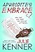 Aphrodite's Embrace: A Novella (Superhero Series Book 5)