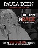 Paula Deen: Fall From Grace