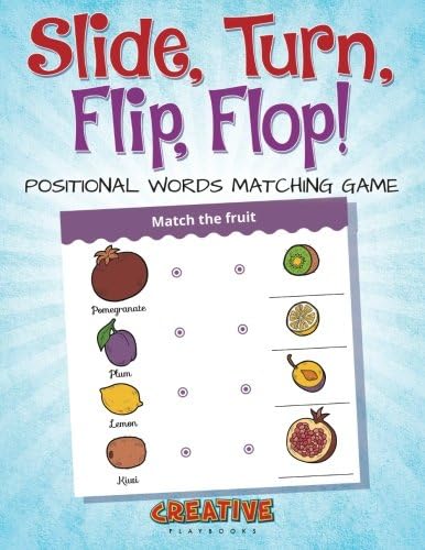 Slide, Turn, Flip, Flop! Positional Words Matching Game