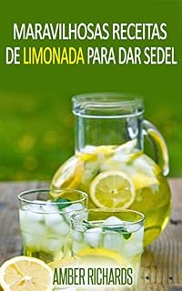 Livro Maravilhosas Receitas de Limonada Para Dar Sede!