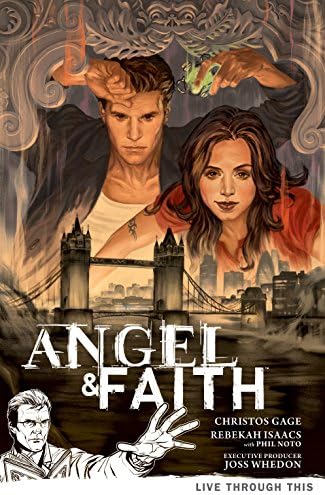 Angel and Faith vol. 1 Live Through This Kindle & comiXology