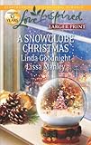 "A Snowglobe Christmas Yuletide Homecoming\A Family's Christmas Wish (Love Inspired Large Print)" av Linda Goodnight