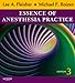 Essence of Anesthesia Practice E-Book (Expert Consult)