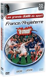 Les Grands Duels Du Sport - France/Angleterre \#Le Crunch\#, 1906 - 2006