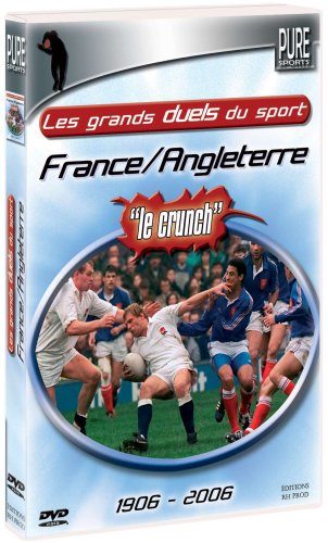 Les Grands Duels Du Sport - France/Angleterre \#Le Crunch\#, 1906 - 2006