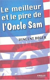 Le  meilleur et le pire de l'Oncle Sam