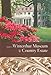 Guide to Winterthur Museum & Country Estate (Winterthur Decorative Arts Series)