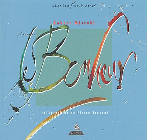 Écrire le bonheur