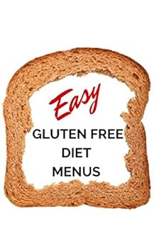  Gluten Free Weight Loss Diet Menus- MENU ME - Kindle edition by 