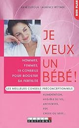 Je veux un bébé !