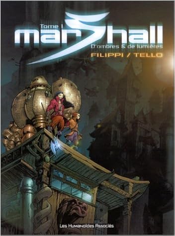 Marshall, tome 1 : D'ombres et de lumières, by Tello Denis-Pierre Filippi