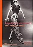 Terpsichore en baskets, post-modern dance by