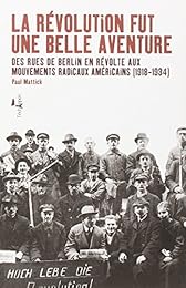 La  révolution fut une belle aventure