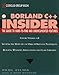 Borland C++ Insider (Wiley Insiders Guides Series) by 