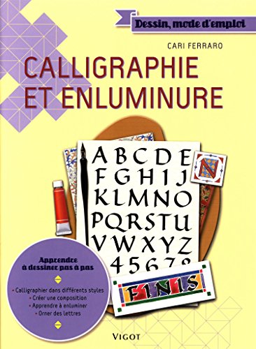 Calligraphie et enluminure by Cari Ferraro