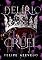 Livro Delírio Cruel