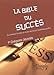 La Bible du Succès (French Edition) by