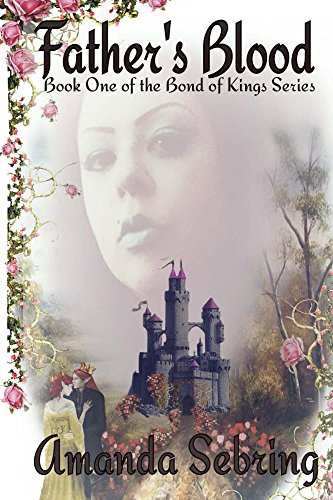 Father's Blood (Bond of Kings Book 1)