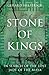 Stone of Kings: In Search of The Lost Jade of The Maya