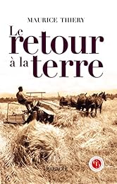 Le  retour à la terre