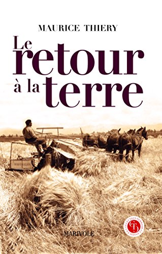 Le  retour à la terre