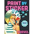 Paint by Sticker: Travel: Re-Create 12 Vintage Posters One Sticker at a Time