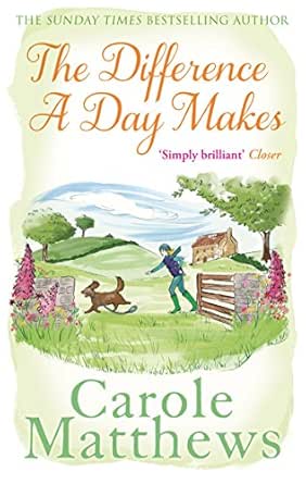 Amazon Com The Difference A Day Makes Ebook Matthews Carole Kindle Store