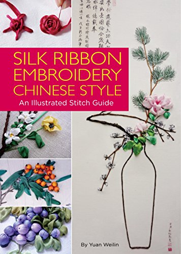 Download now silk ribbon embroidery chinese style an illustrated Download now silk ribbon embroidery chinese style an illustrated