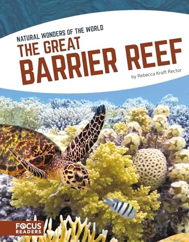 The Great Barrier Reef (Earth's Incredible Places): Scales, Dr
