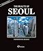 The Beauty of Seoul