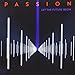 Passion: Let The Future Begin