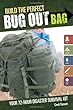 Build the Perfect Bug Out Bag