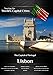 Touring the World's Capital Cities Lisbon: The Capital of Portugal